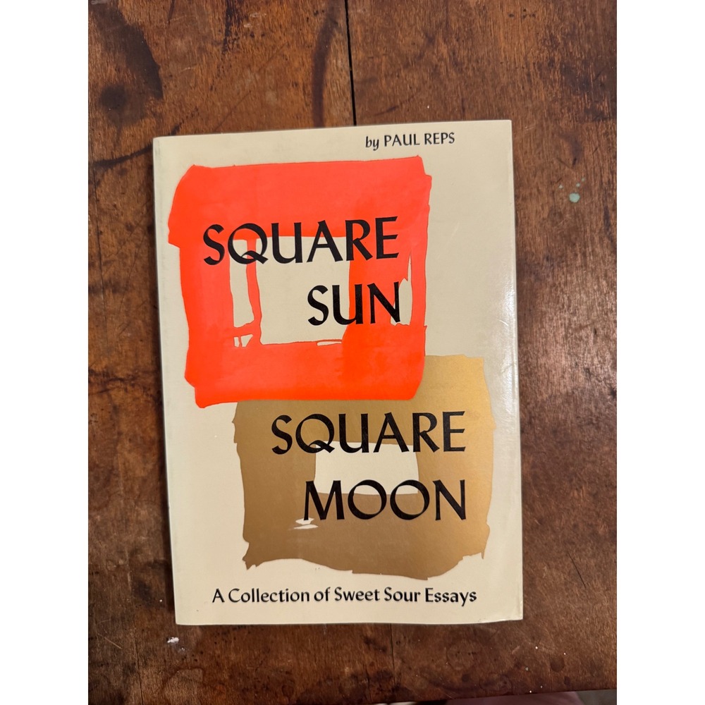 Square Sun Square Moon Paul Reps 1981 Tuttle Zen Essays Poetry Softcover Book